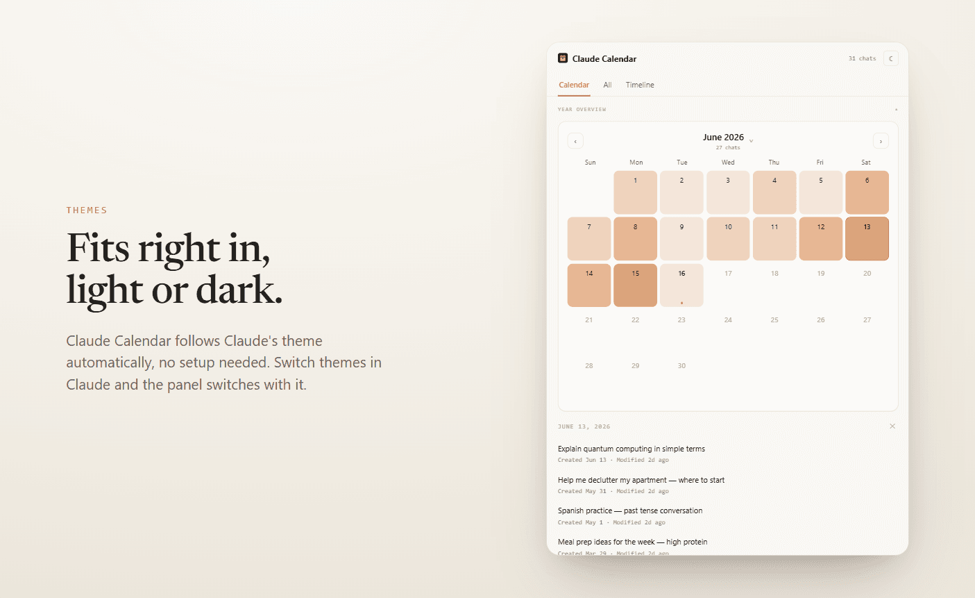 Claude Calendar light theme panel fitting naturally inside the Claude interface with no setup needed